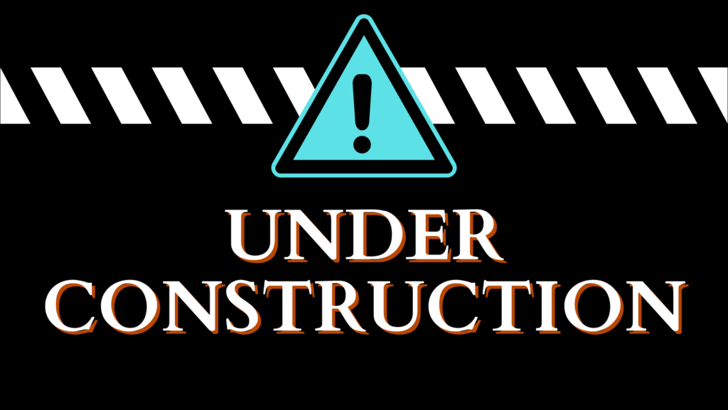 under construction